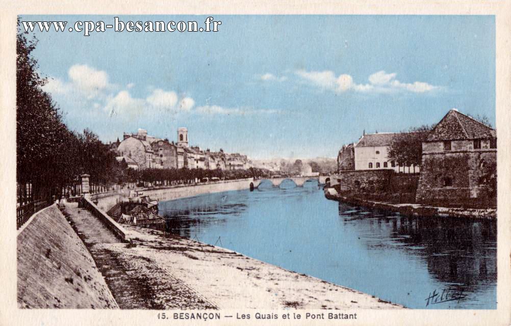 15. BESANÇON - Les Quais et le Pont Battant